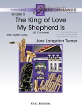 The King of Love My Shepherd Is Concert Band sheet music cover